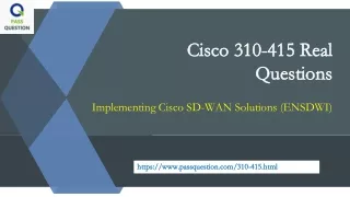 cisco 310 415 real cisco 310 415 real questions