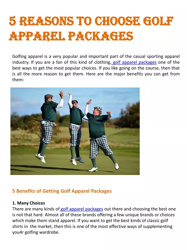 5 reasons to choose golf apparel packages