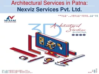 Architectural Services in Patna at Nexviz Services Pvt. Ltd.