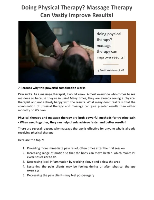 Doing Physical Therapy? Massage Therapy Can Vastly Improve Results!