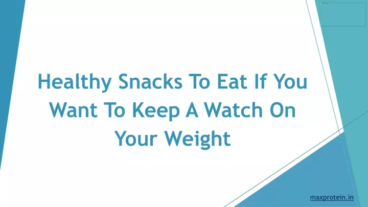 healthy snacks to eat if you want to keep a watch on your weight