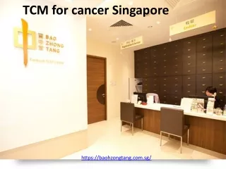 TCM for cancer Singapore