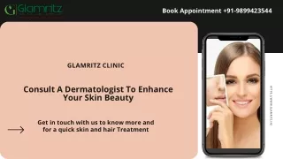 Consult A Dermatologist To Enhance Your Skin Beauty