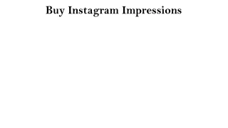 buy instagram impressions