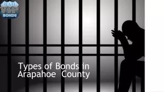 Types of Bonds in Arapahoe County