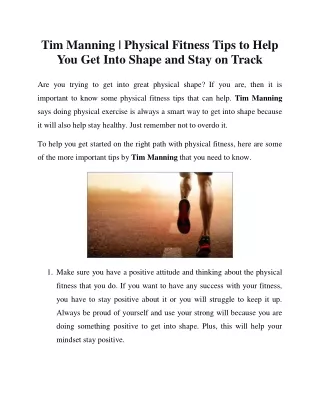 Tim Manning - Physical Fitness Tips to Help You Get Into Shape