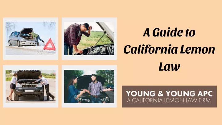 a guide to california lemon law