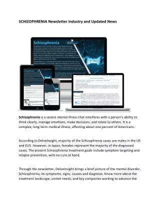 schizophrenia newsletter industry and updated news