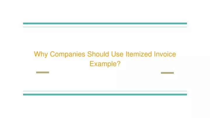why companies should use itemized invoice example