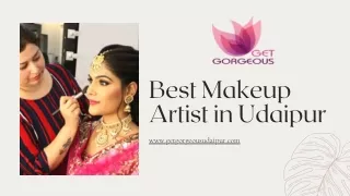 Best Makeup Artist in Udaipur - Get Gorgeous Udaipur