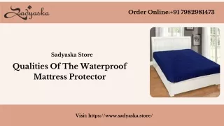 Qualities Of The Waterproof Mattress Protector