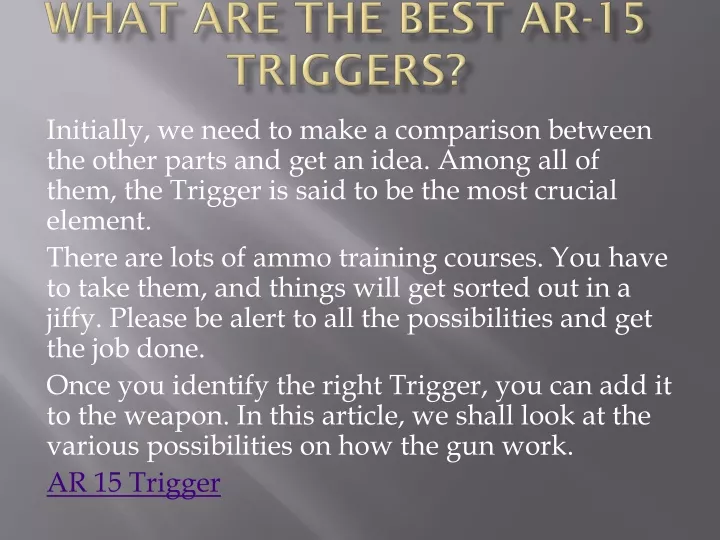 what are the best ar 15 triggers