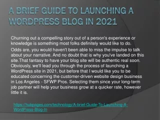 A brief Guide To Launching A WordPress Blog In 2021