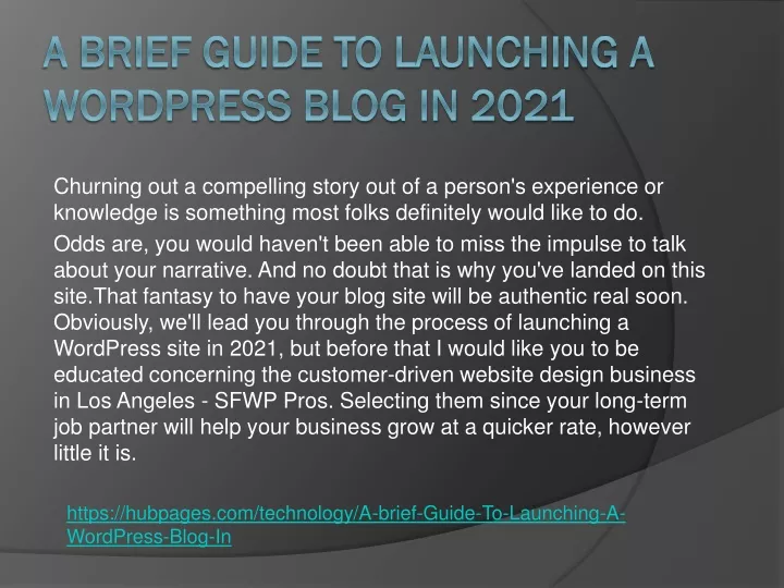 a brief guide to launching a wordpress blog in 2021