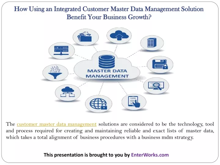 how using an integrated customer master data