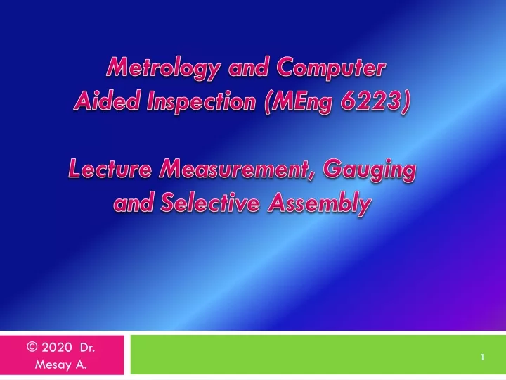 metrology and computer aided inspection meng 6223