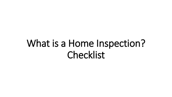 what is a home inspection checklist