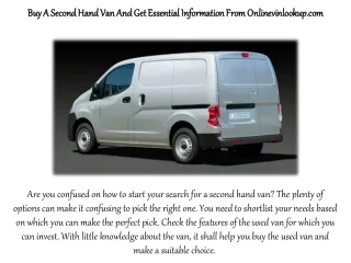 Buy A Second Hand Van And Get Essential Information From Onlinevinlookup.com
