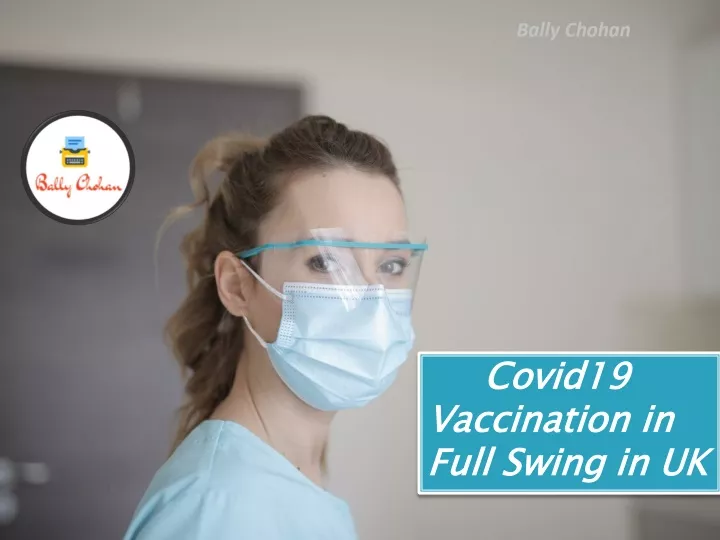 covid19 vaccination in full swing in uk