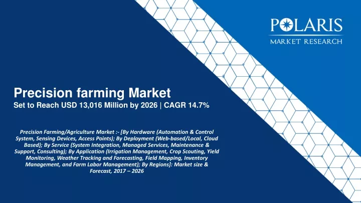 precision farming market set to reach usd 13 016 million by 2026 cagr 14 7