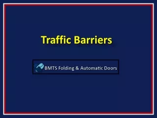 Traffic Barriers In UAE, Traffic Barriers in Dubai - BMTS Automatic Doors