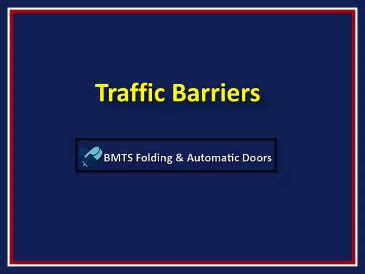 traffic barriers