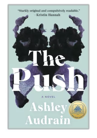 [PDF] Free Download The Push By Ashley Audrain