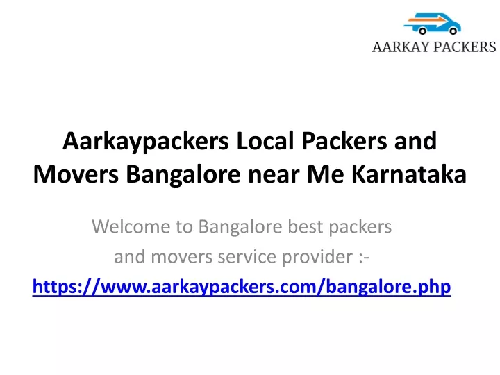 aarkaypackers local packers and movers bangalore near me karnataka