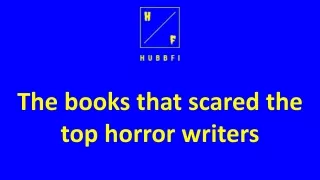 The books that scared the top horror writers