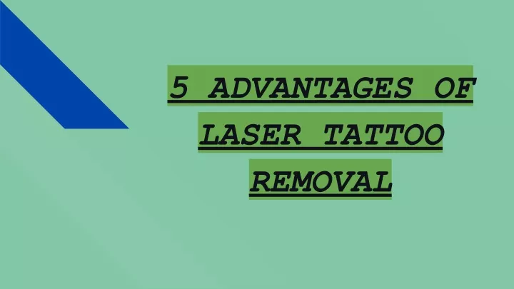 5 advantages of laser tattoo removal