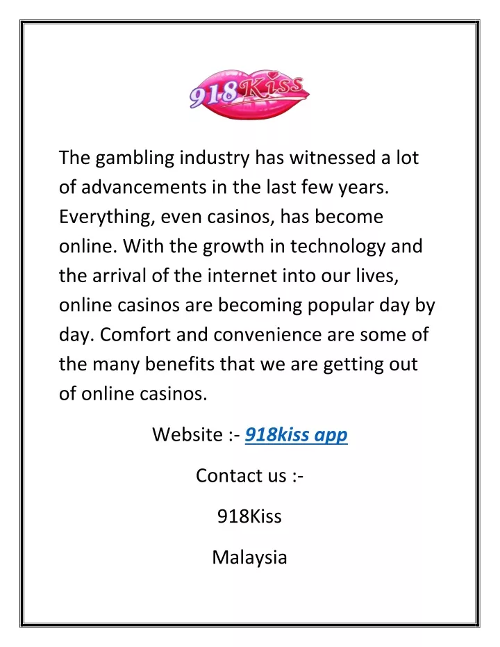 the gambling industry has witnessed