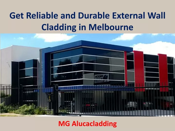 get reliable and durable external wall cladding in melbourne