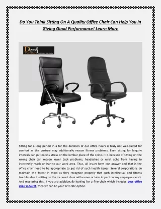 Do You Think Sitting On A Quality Office Chair Can Help You In Giving Good Performance! Learn More