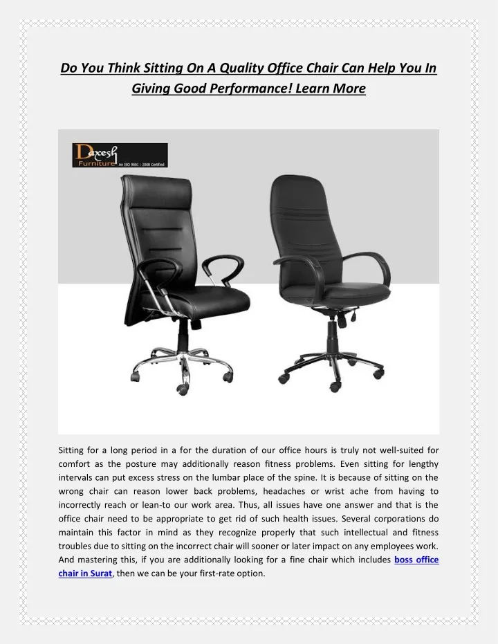 do you think sitting on a quality office chair