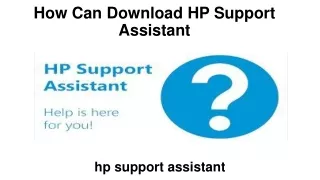 How Can Download HP Support Assistant