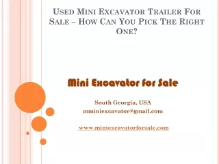 Used Mini Excavator Trailer For Sale – How Can You Pick The Right One?