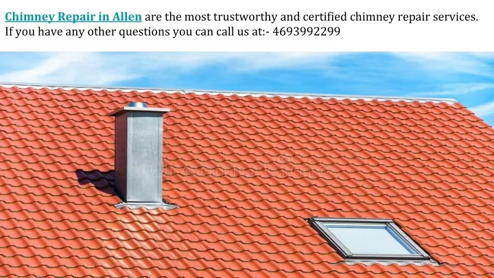 chimney repair in allen are the most trustworthy