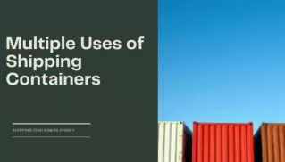 Multiple Uses Of Shipping Container