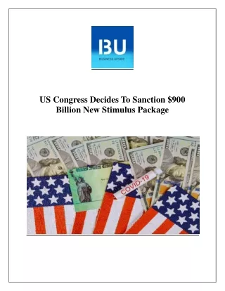 US Congress Decides To Sanction $900 Billion New Stimulus Package