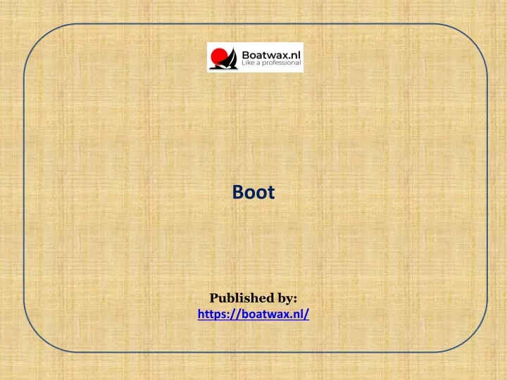 boot published by https boatwax nl
