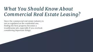 What You Should Know About Commercial Real Estate Leasing?