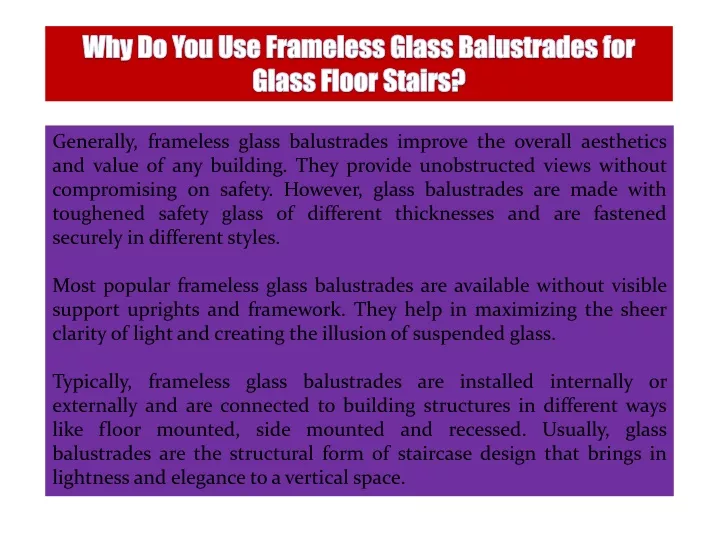 why do you use frameless glass balustrades