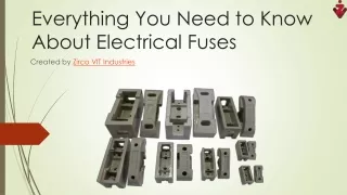 Everything You Need to Know About Electrical Fuse