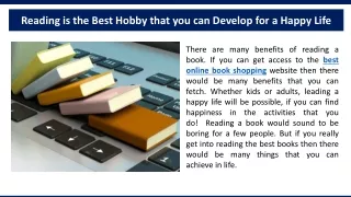 Reading is the Best Hobby that you can Develop for a Happy Life