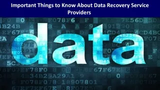 Important Things to Know About Data Recovery Service Providers