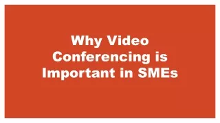 why video conferencing is important in smes