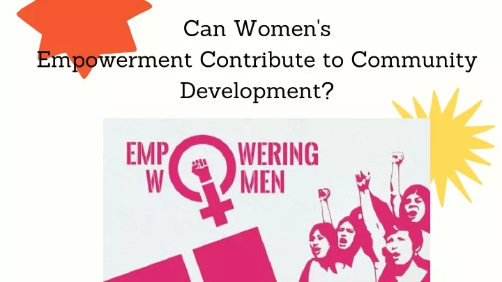 can women s empowerment contribute to community
