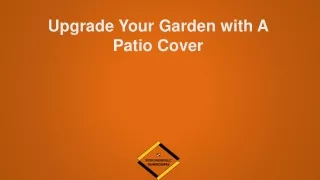 upgrade your garden with a patio cover
