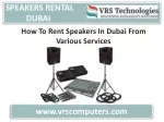 How To Rent Speakers In Dubai From Various Services - slide 1