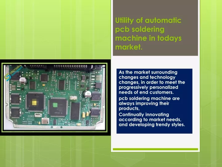 utility of automatic pcb soldering machine in todays market